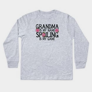 Grandma is my name spoiling is my game Kids Long Sleeve T-Shirt